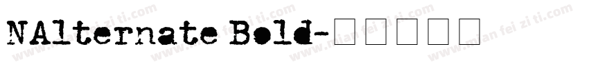 NAlternate Bold字体转换